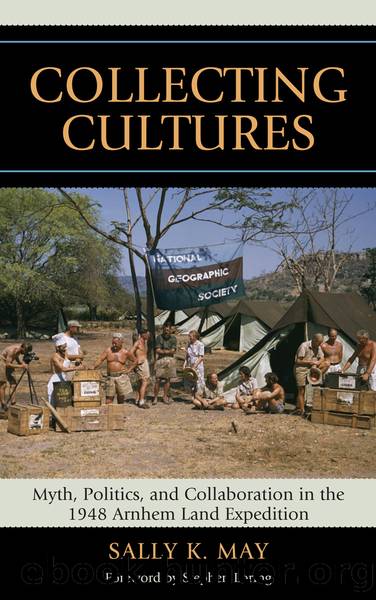 Collecting Cultures by May Sally K.;