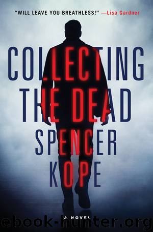 Collecting the Dead by spencer kope