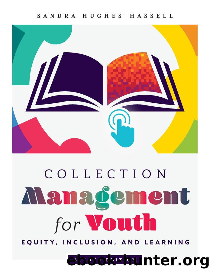 Collection Management for Youth by Sandra Hughes-Hassell Ph.D