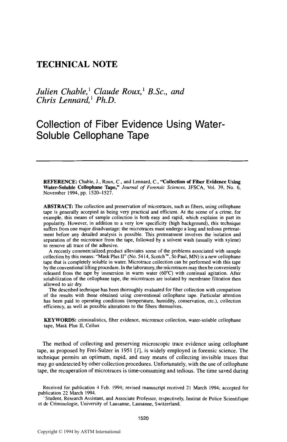 Collection of Fiber Evidence Using Water-Soluble Cellophane Tape by Chable J Roux C Lennard C