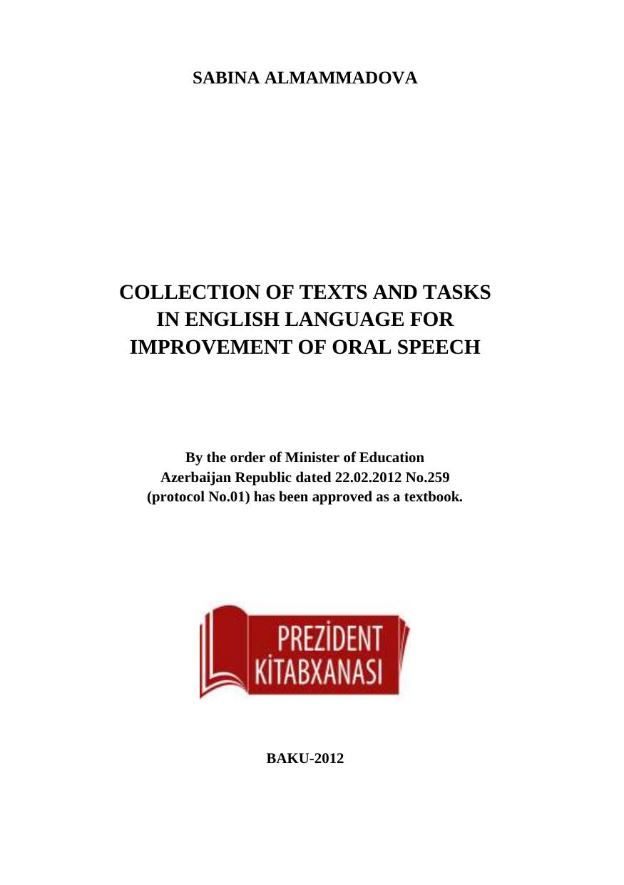 Collection of Texts and Tasks in English Language for Improvement of Oral Speech by Almammadova Sabina Mammad