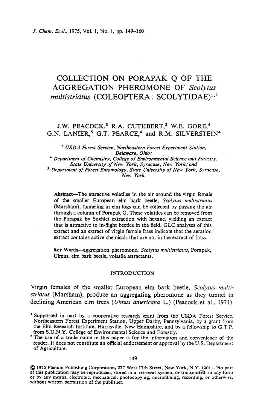 Collection on Porapak Q of the aggregation pheromone of <Emphasis Type="Italic">Scolytus multistriatus <Emphasis> (Coleoptera: Scolytidae) by Unknown