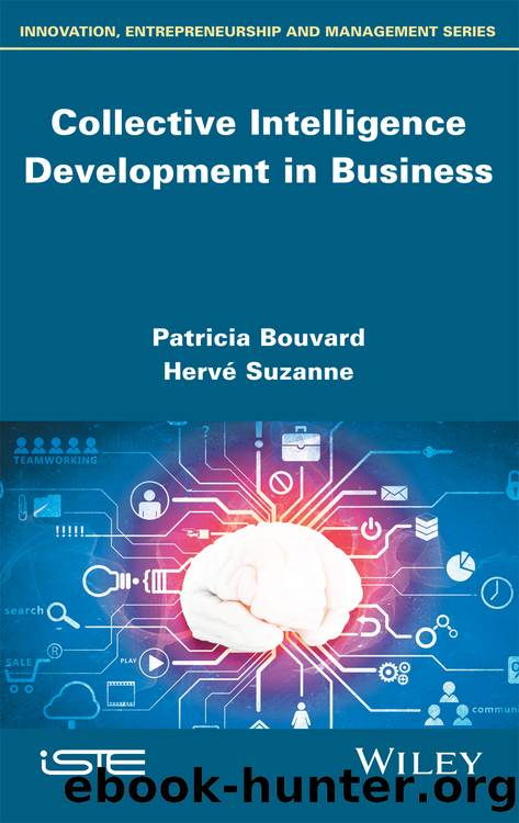 Collective Intelligence Development in Business by Bouvard Patricia; Suzanne Herve; & Hervé Suzanne