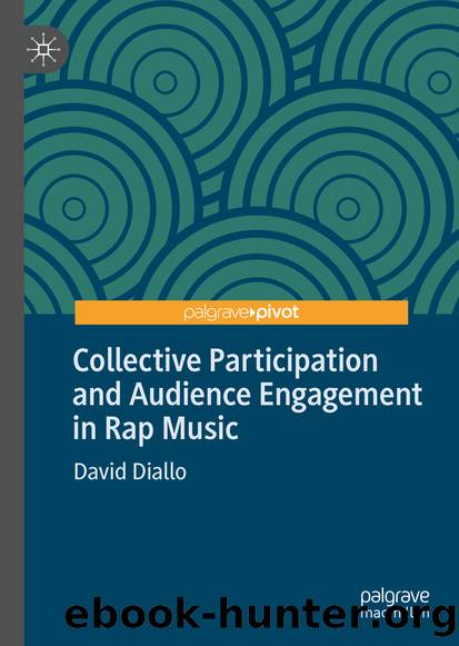 Collective Participation and Audience Engagement in Rap Music by David Diallo