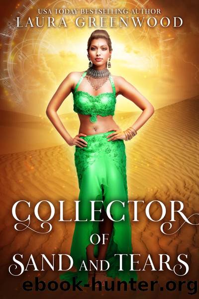 Collector of Sand and Tears by Laura Greenwood