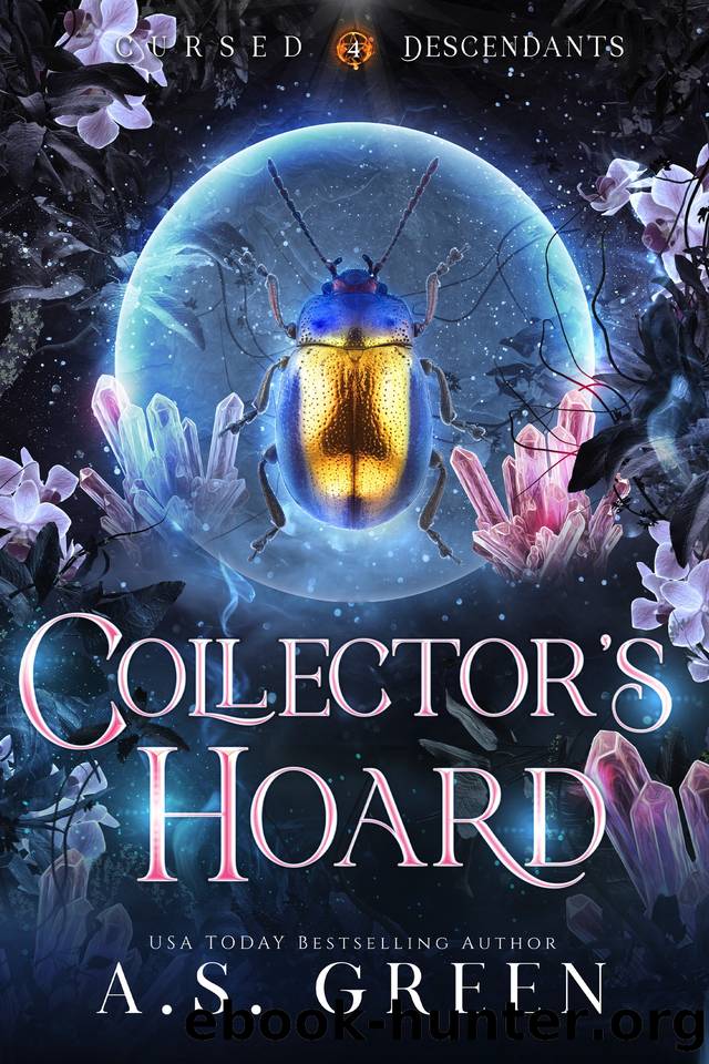 Collector's Hoard: a Spicy, Paranormal, Romantic Suspense (Cursed Descendants Book 4) by A.S. Green