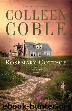 Colleen Coble by Rosemary Cottage