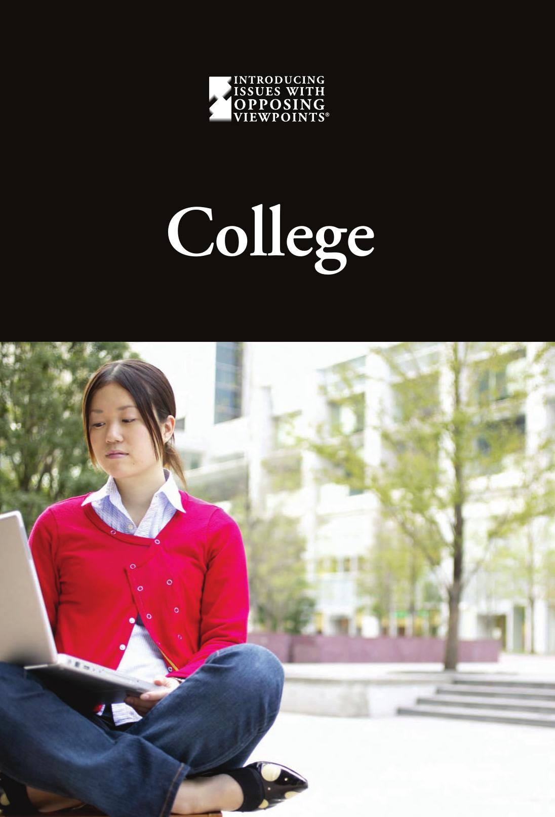 College (Introducing Issues With Opposing Viewpoints) by Jacqueline Langwith