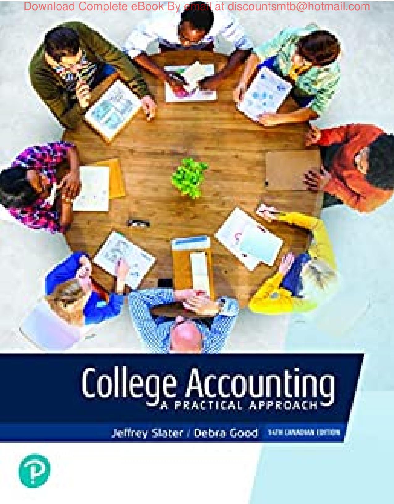 College Accounting A Practical Approach ( Edition) 14e by Jeffrey Slater