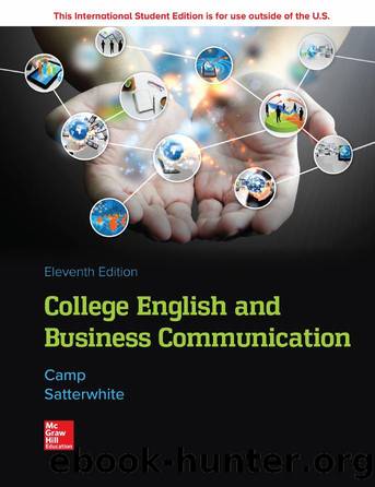 College English and Business Communication, Eleventh Edition by Sue C. Camp and Marilyn L. Satterwhite