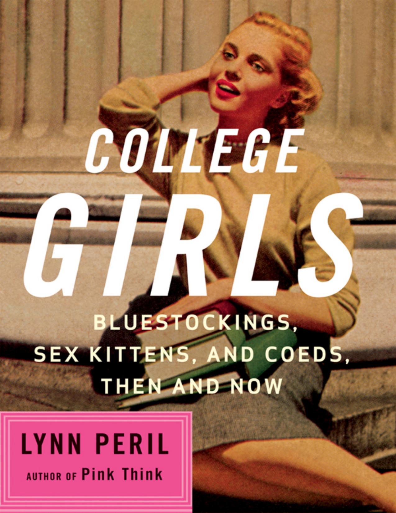 College Girls by Lynn Peril