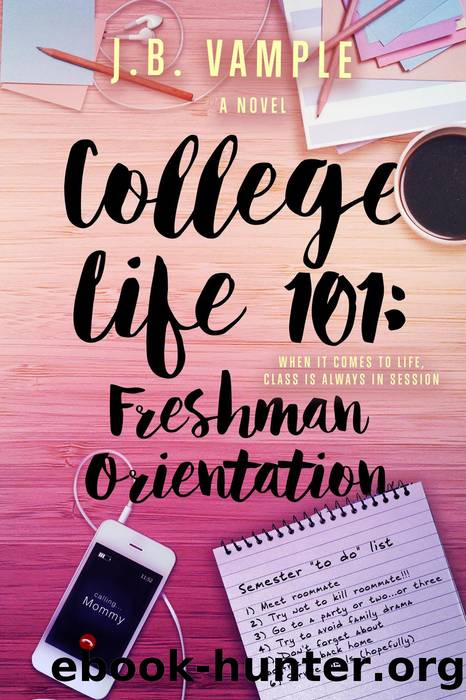 College Life 101 by J.B. Vample
