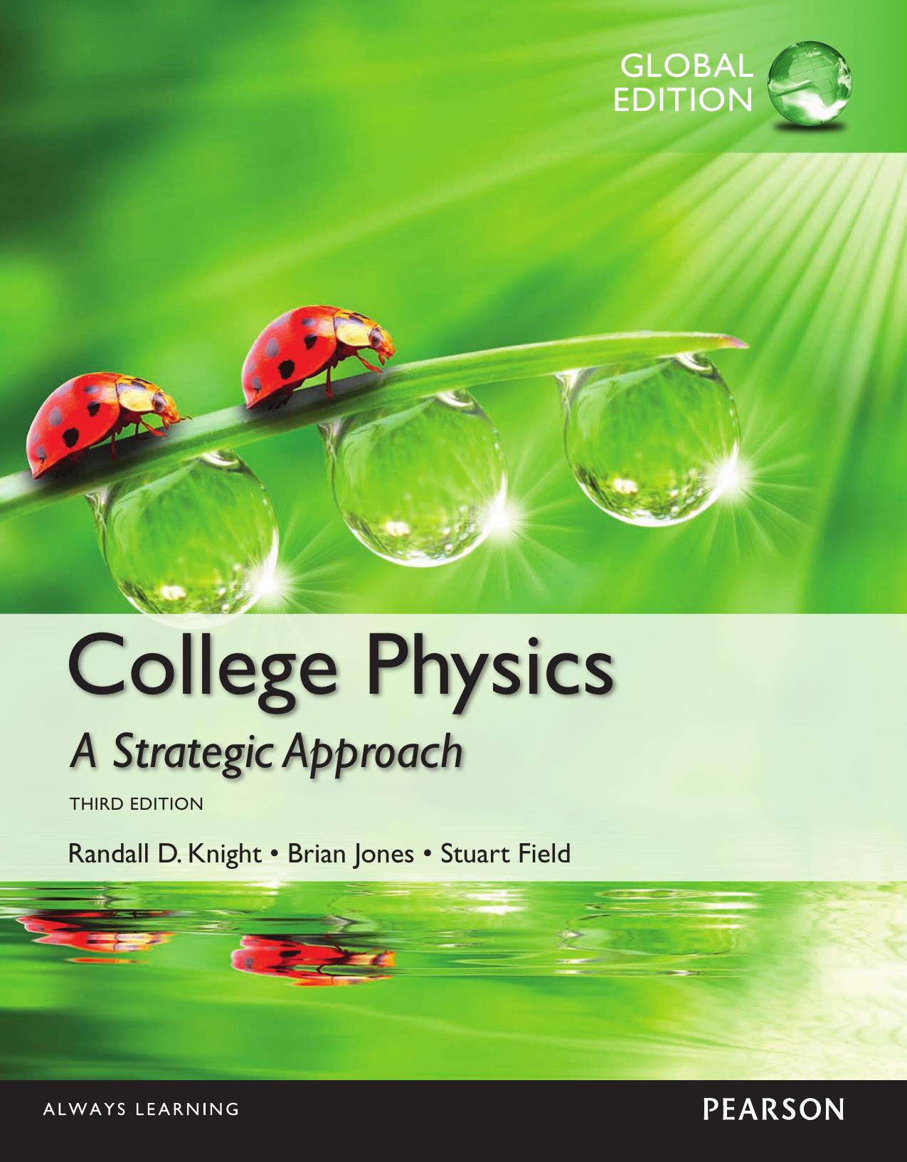 College Physics: A Strategic Approach by Randall D. Knight