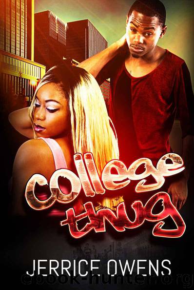 College Thug by Jerrice Owens & Mark Jay Caccam & Kieanna Bush-Jordan