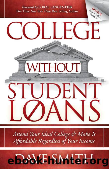 College Without Student Loans by Smith Dave;Langemeier Loral;