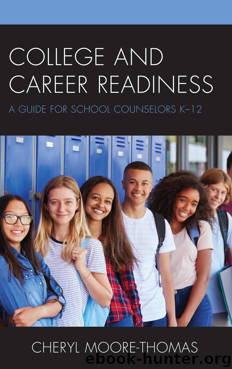 College and Career Readiness by Cheryl Moore-Thomas