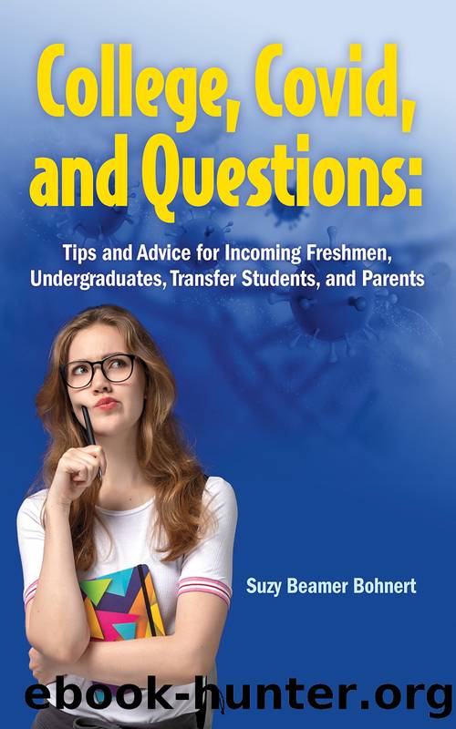 College, Covid, and Questions by Suzy Beamer Bohnert