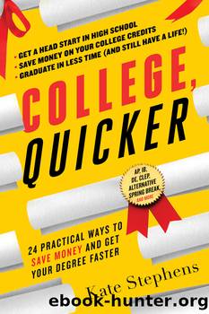 College, Quicker by Kate Stephens