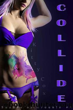 Collide (Shades of Trouble Book 1) by Kitty Cox
