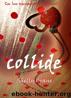 Collide by Shelly Crane