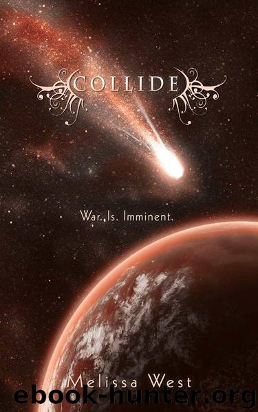 Collide by West Melissa