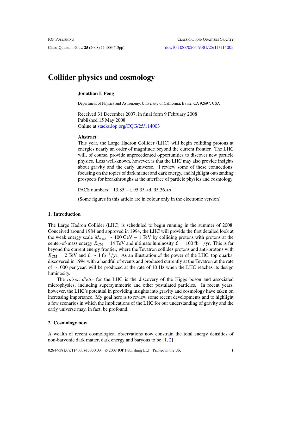 Collider physics and cosmology by J L Feng