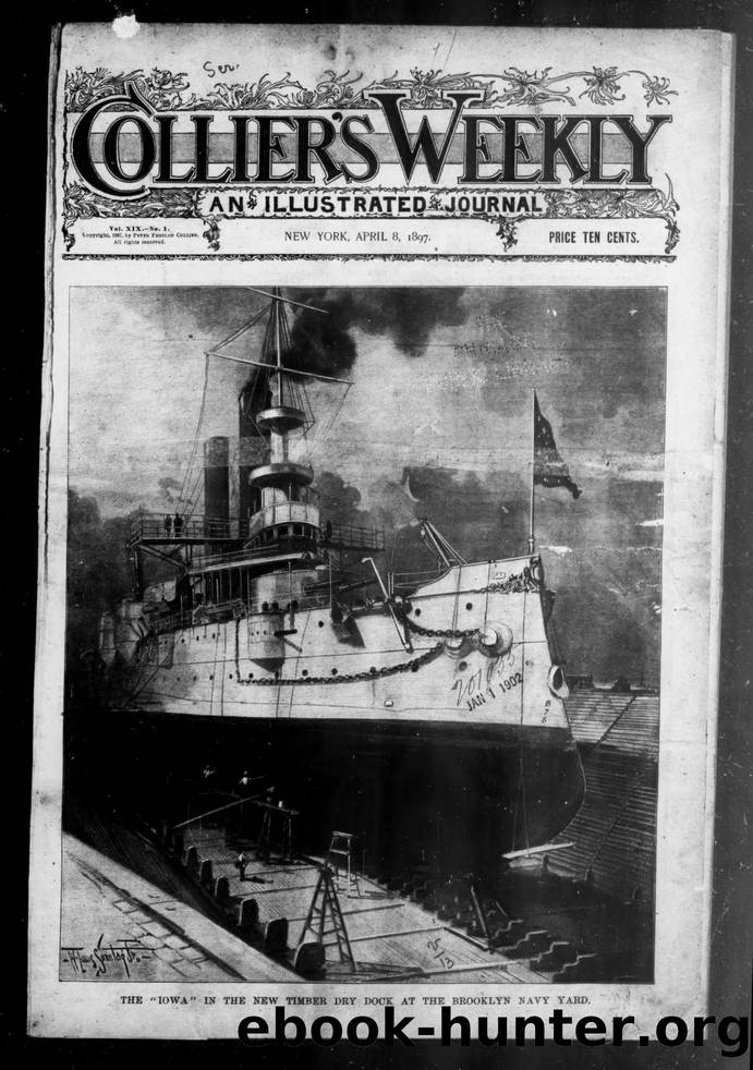 Collier's: The National Weekly  1897-04-08: Vol 19 Iss 1 by Unknown