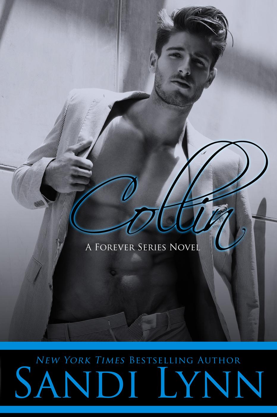 Collin (A Forever Novel) by Sandi Lynn