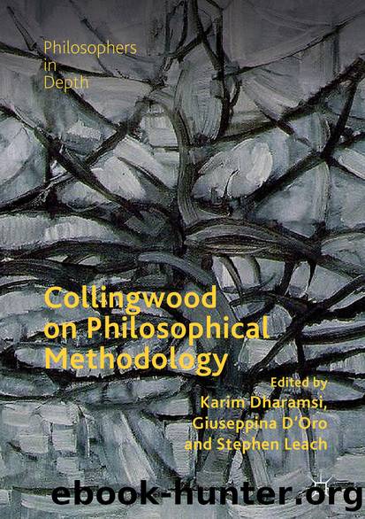 Collingwood on Philosophical Methodology by Unknown
