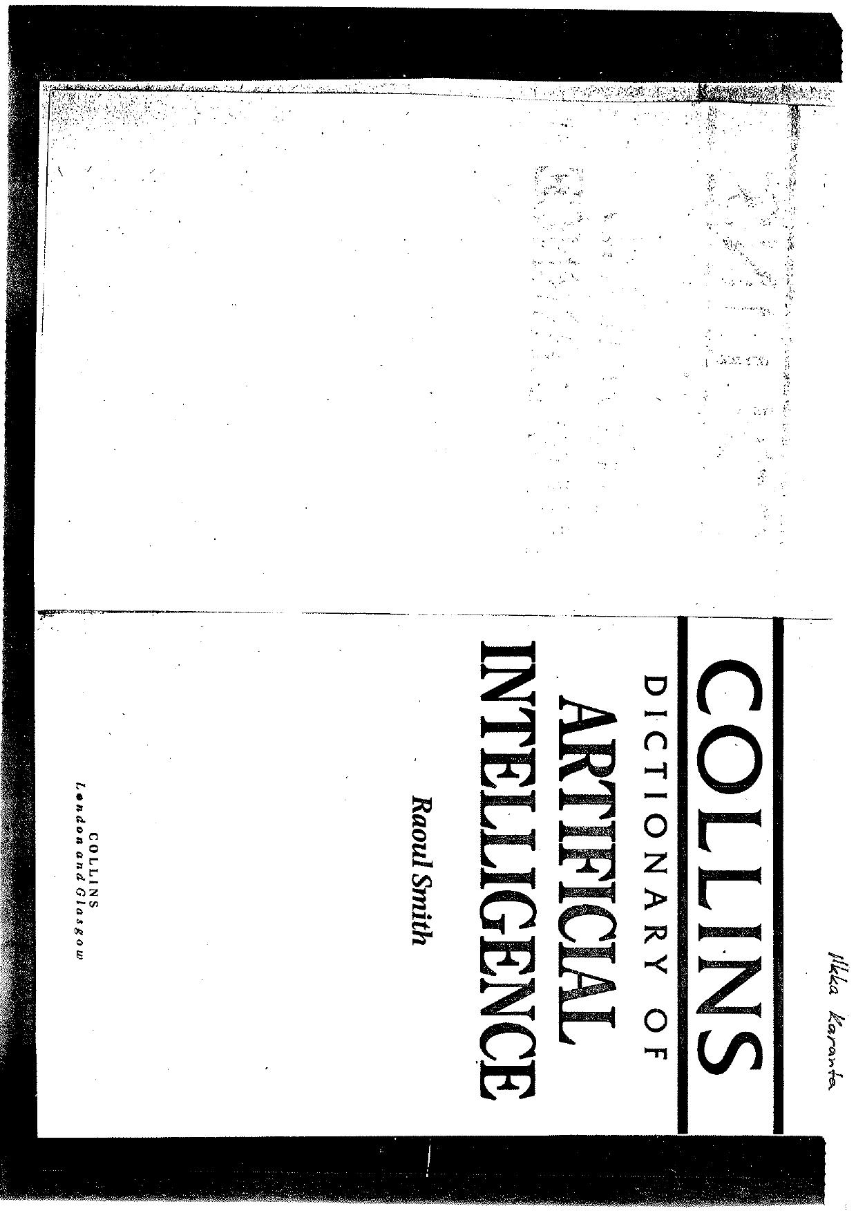 Collins Dictionary of Artificial Intelligence by Raoul Smith