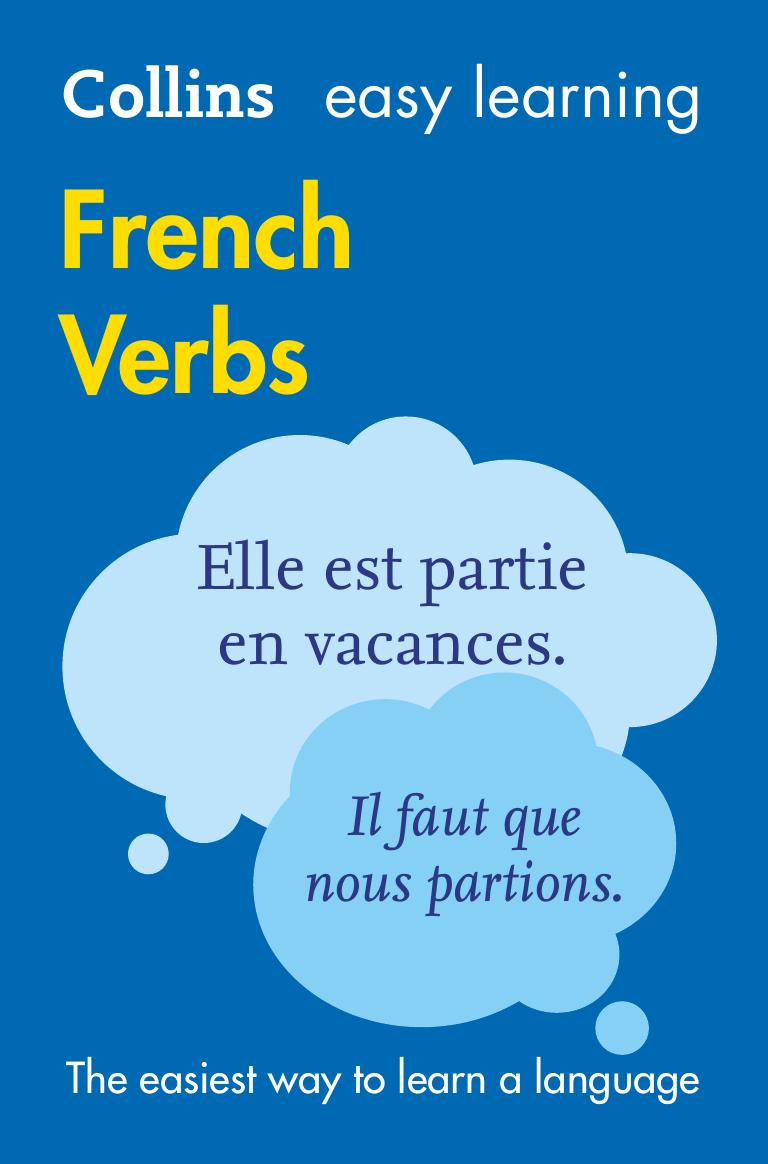Collins Easy Learning French â Easy Learning French Verbs by Collins Dictionaries