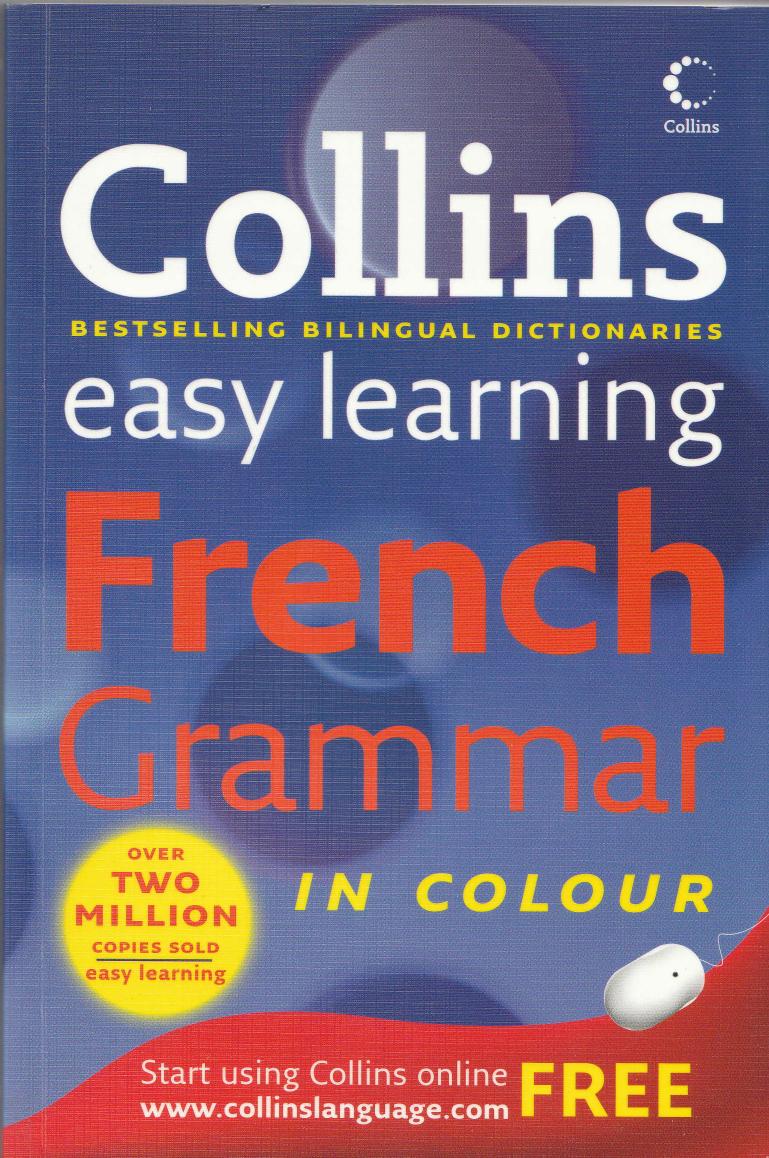 Collins Easy Learning French Grammar by unknow