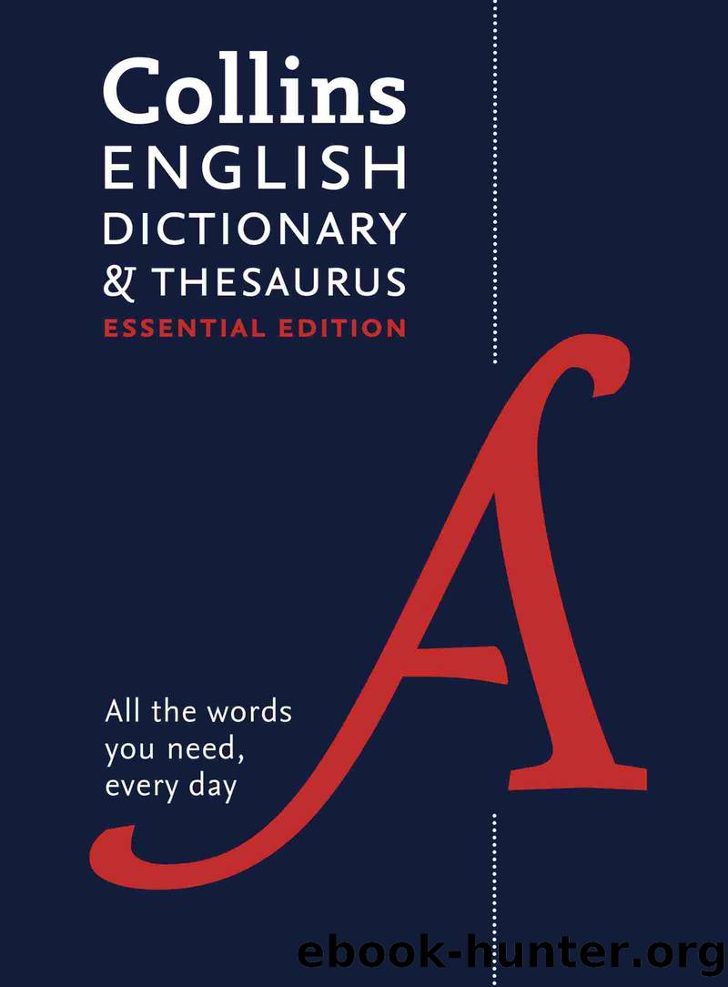 Collins English Dictionary and Thesaurus Essential by Collins Dictionaries