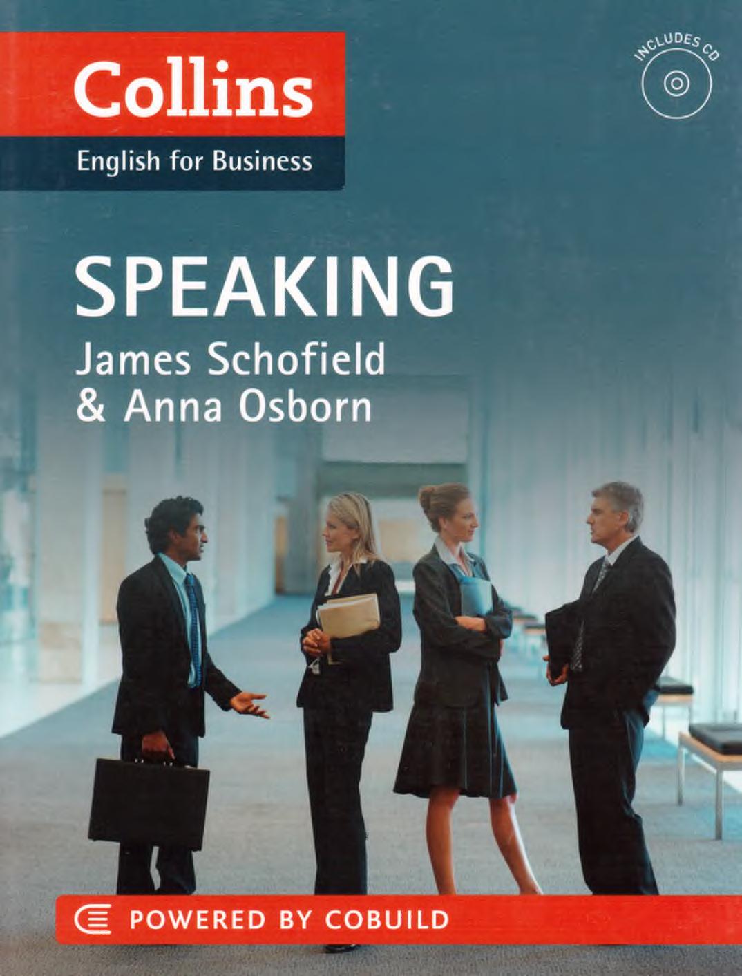 Collins English for Business. Speaking by Schofield James Osborn Anna