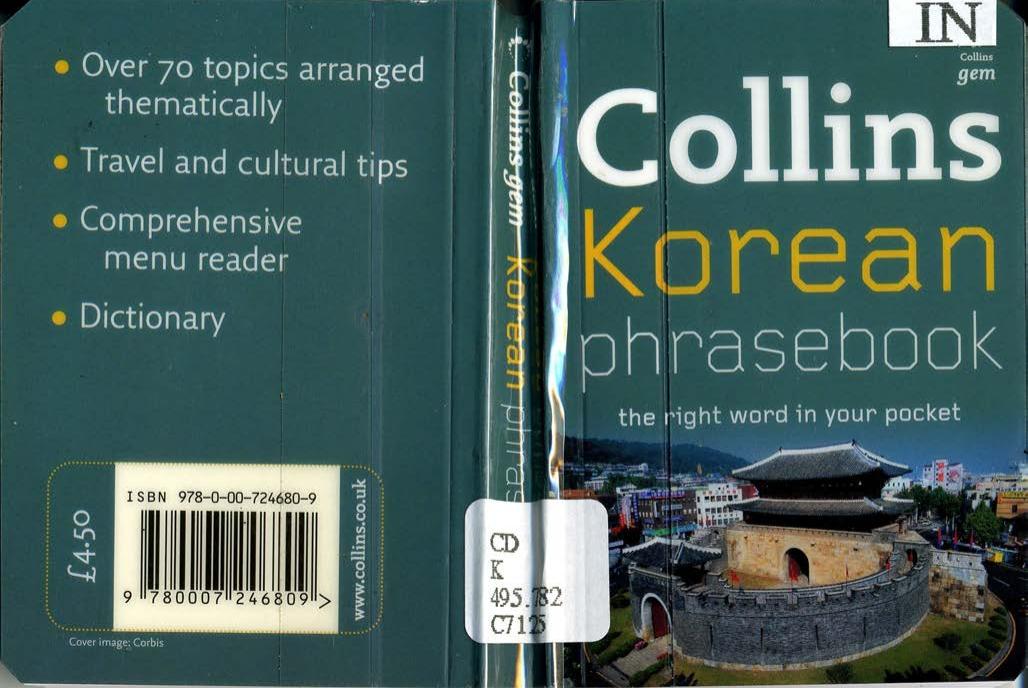 Collins Korean Phrasebook: The Right Word in Your Pocket by Collins UK