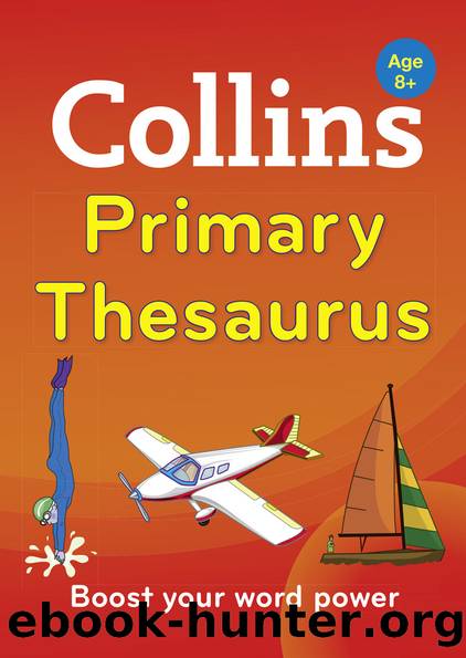 Collins Primary Thesaurus by Collins Dictionaries