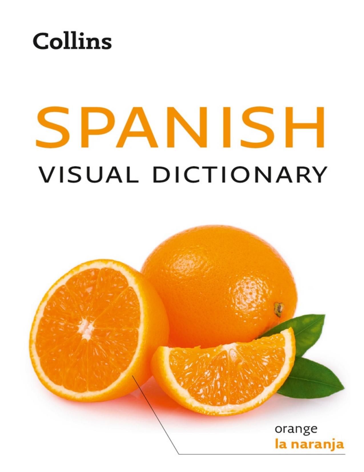 Collins Spanish Visual Dictionary by Collins Dictionaries