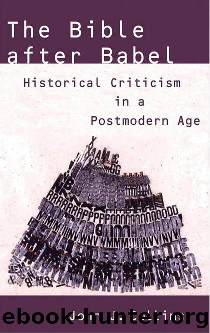 Collins by The Bible after Babel; Historical Criticism in a Postmodern Age (2005)