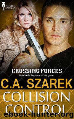 Collision Control by C.A. Szarek
