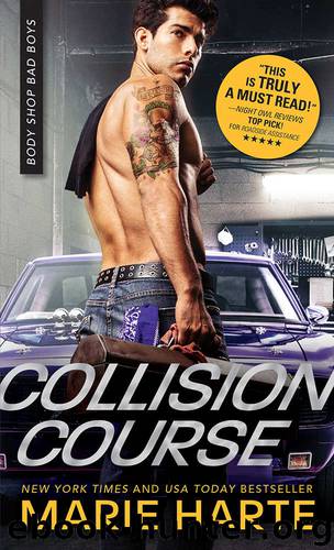 Collision Course (Body Shop Bad Boys Book 4) by Marie Harte
