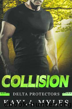 Collision by Kayla Myles