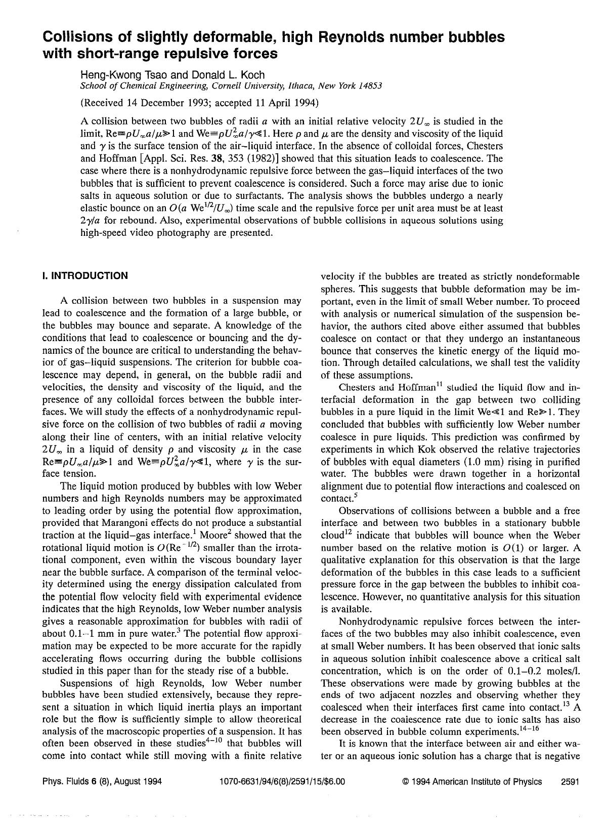 Collisions of slightly deformable, high Reynolds number bubbles with short-range repulsive forces by Heng-Kwong Tsao; Donald L. Koch