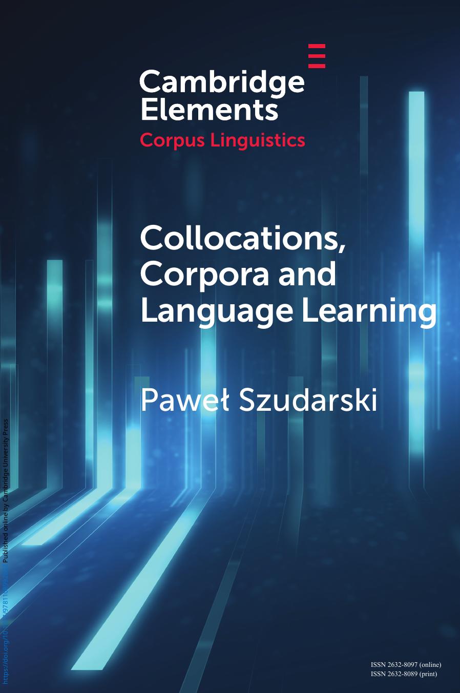 Collocations, Corpora and Language Learning by Paweł Szudarski