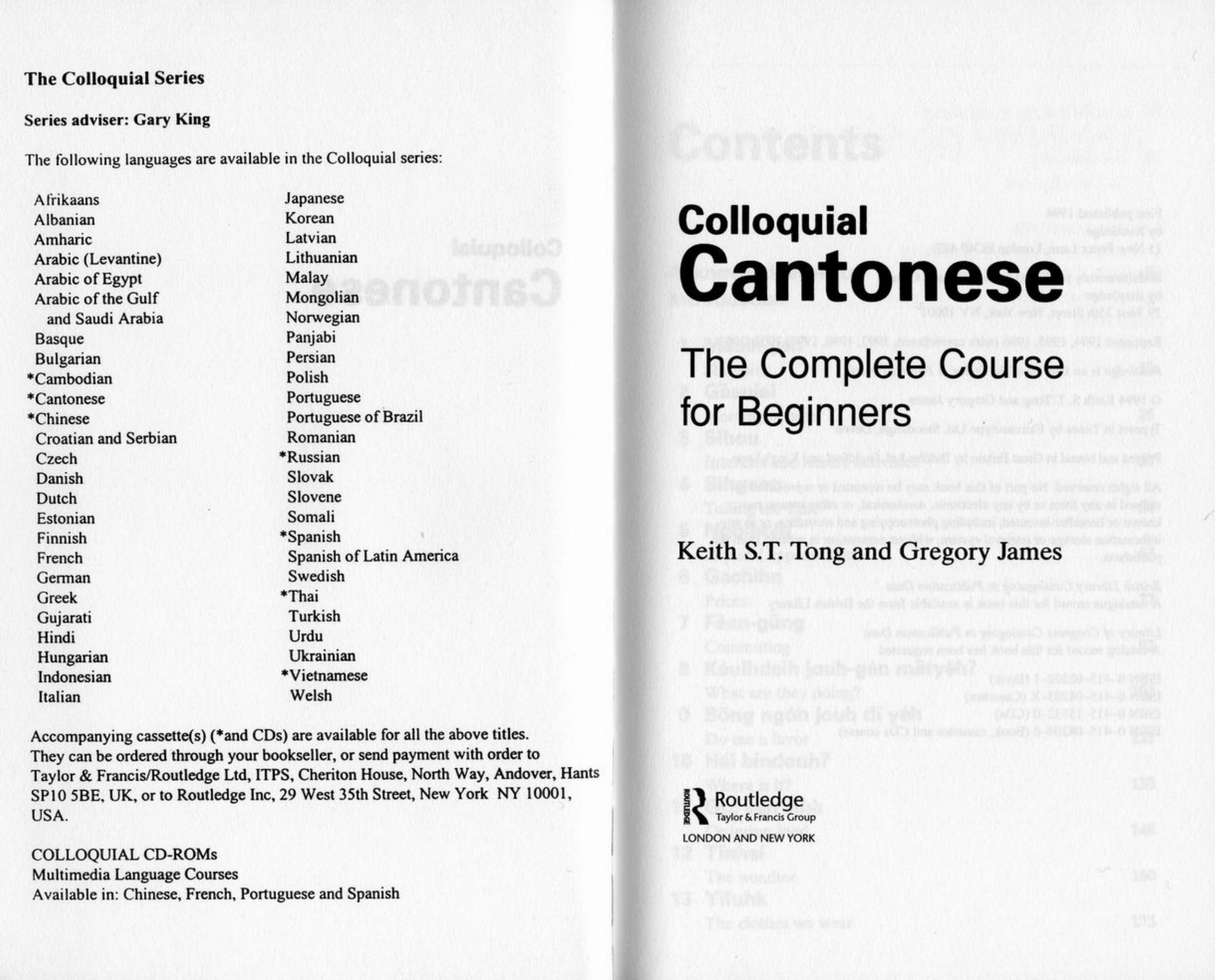 Colloquial Cantonese: The Complete Course for Beginners by Gregory James Keith S. T. Tong