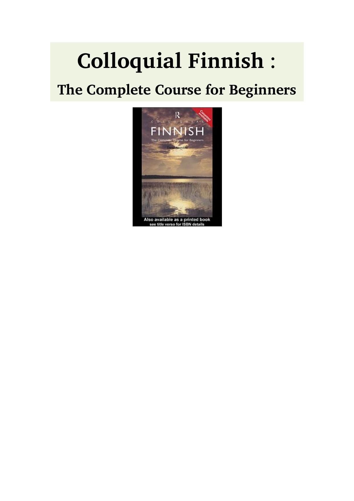 Colloquial Finnish: The Complete Course for Beginners [Book Only] by Daniel Abondolo