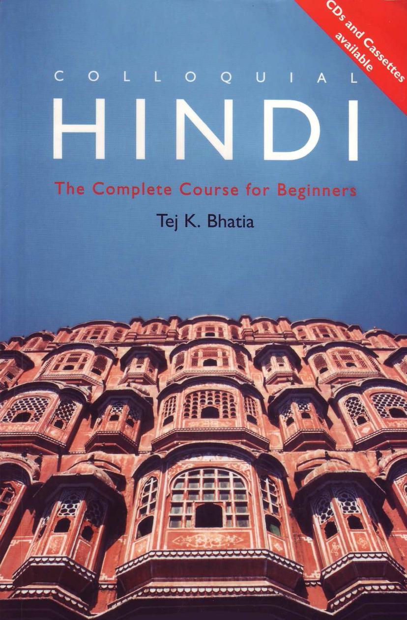 Colloquial Hindi: The Complete Course for Beginners by Tej K. Bhatia