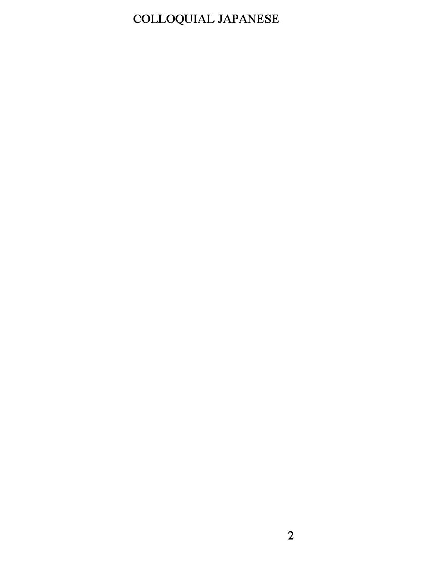 Colloquial Japanese: with Important Construction and Grammar Notes (Repost) by Unknow