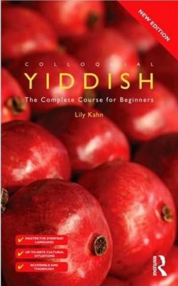 Colloquial Yiddish The Complete Course For Beginners.Pdf by Unknown