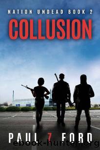 Collusion by Paul Z. Ford