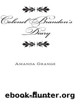 Colonel Brandon's Diary by Amanda Grange